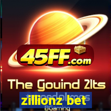 zillionz bet